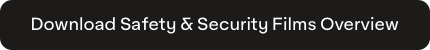 Download Safety and Security Films Overview